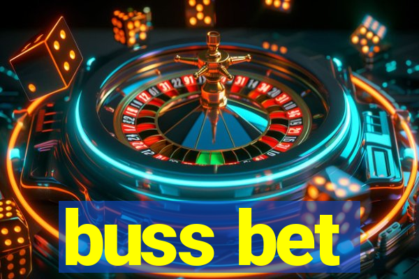buss bet